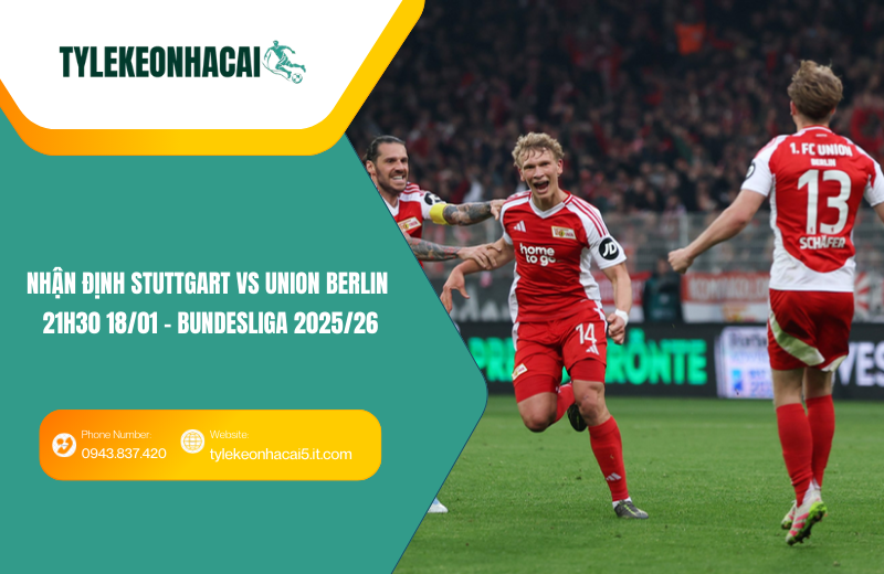 Đội hình dự kiến trước trận Stuttgart vs Union Berlin Đội hình dự kiến trước trận Stuttgart vs Union Berlin